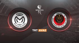 Manisa FK - Gençlerbirliği maçı TRT Avaz'da