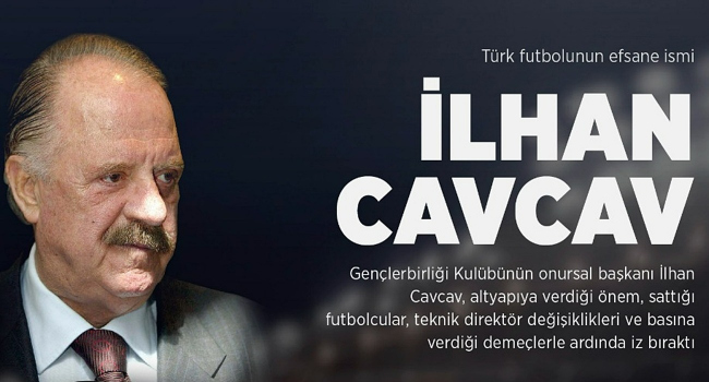 İnfografik: Türk futbolunun efsane başkanı İlhan Cavcav Görseli
