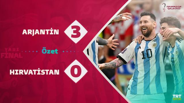 2022 Dünya Kupası Yarı Final | Arjantin 3-0 Hırvatistan (Özet)