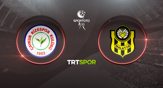 Çaykur Rizespor - Yeni Malatyaspor maçı TRT SPOR&#039;da