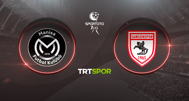 Manisa FK - Samsunspor maçı TRT SPOR&#039;da