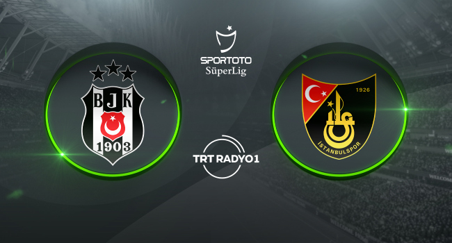TRT Spor: Beşiktaş - İstanbulspor