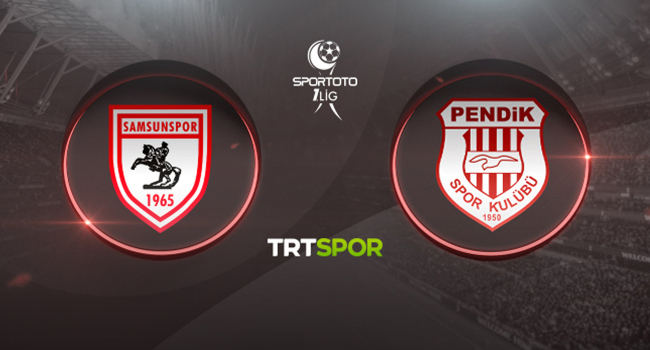 Samsunspor - Pendikspor maçı TRT SPOR&#039;da