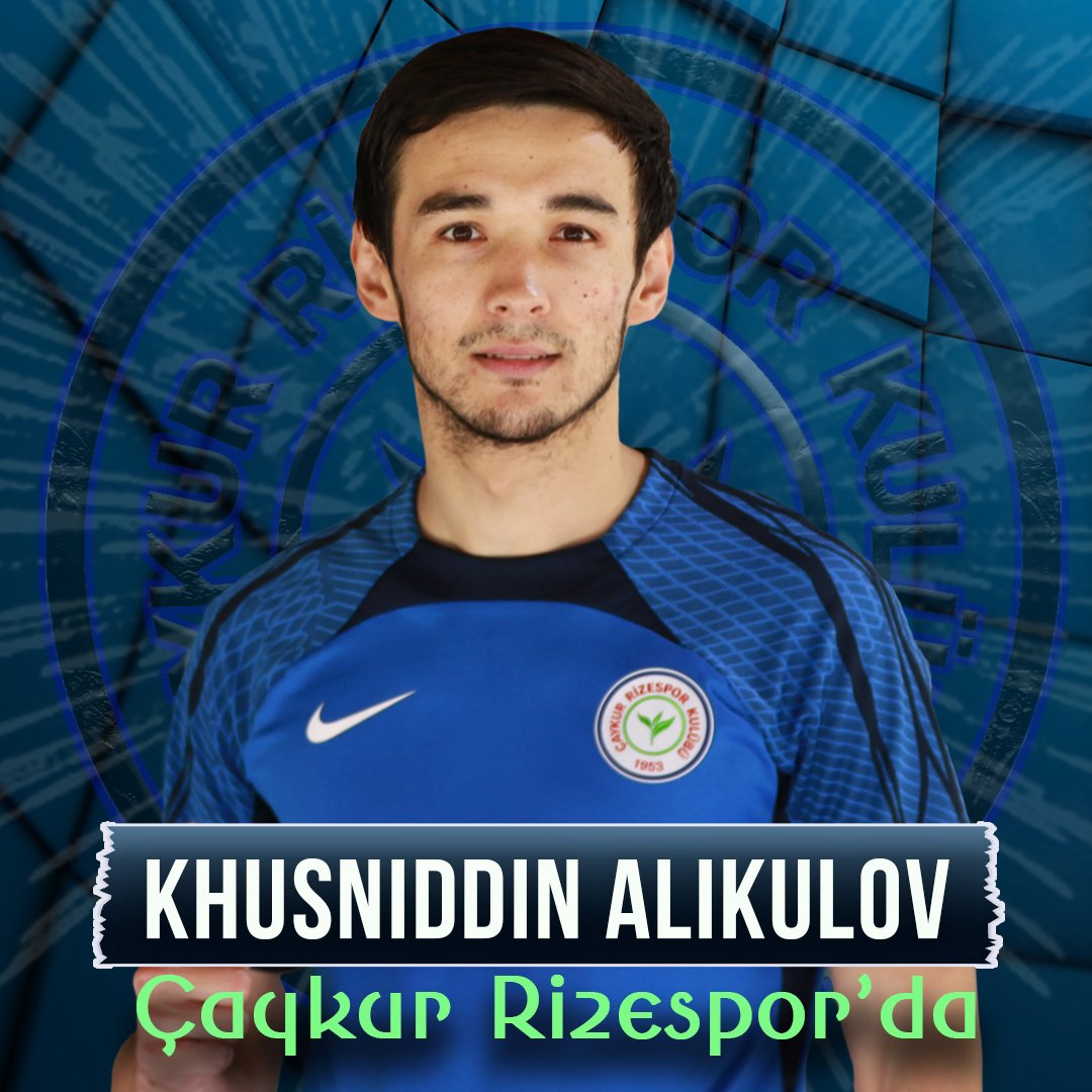 116 - Khusniddin Alikulov - (Stoper) | Nasaf Qarshi → Çaykur Rizespor